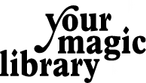 Your Magic Library
